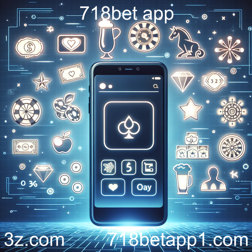Apostas Online: Uma Nova Era de Entretenimento com o 718bet App
